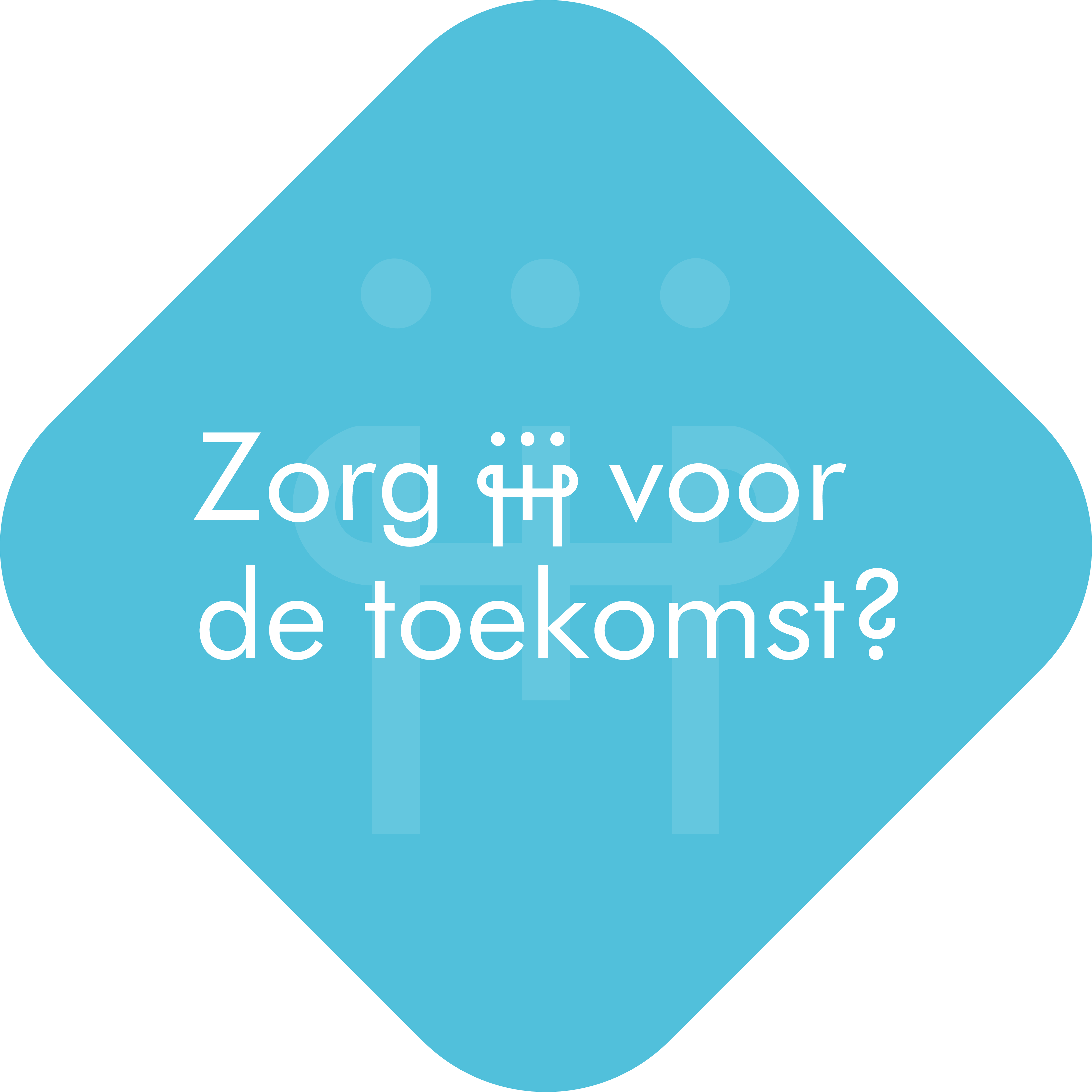 Zorg jij voor de toekonst